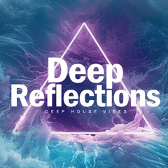 Melodic Deep House Mix 2025 - Deep Reflections & Chill Vibes