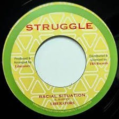 Liberators - Racial Situation