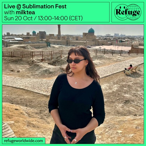 Live @ Sublimation Fest - milktea - 20 Oct 2024
