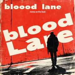 Blood Lane
