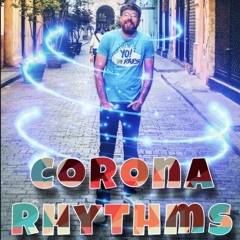 Corona Rhythms (Live)