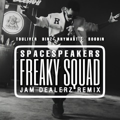SpaceSpeakers - Freaky Squad (Remix)