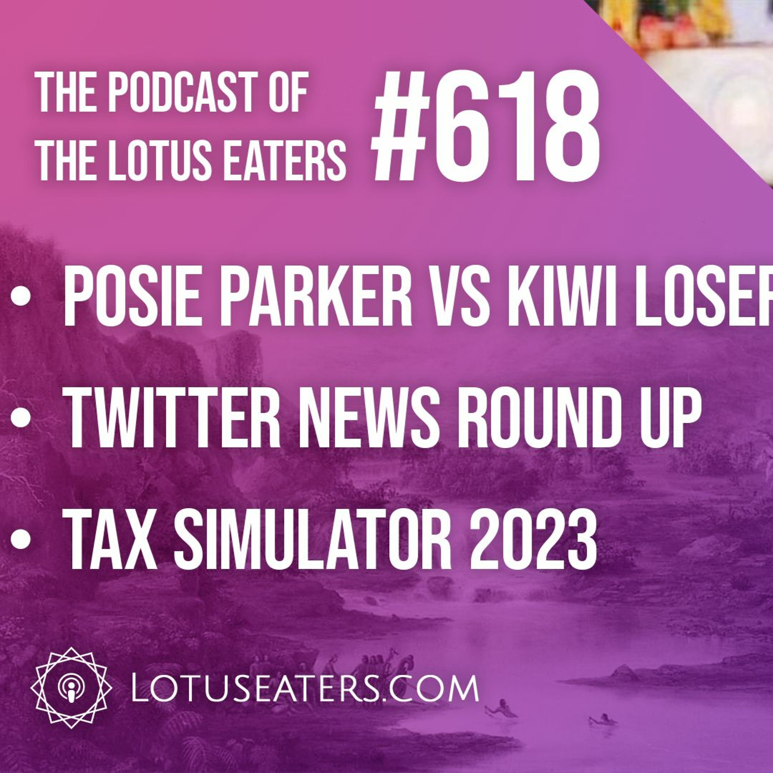 The Podcast of the Lotus Eaters #618