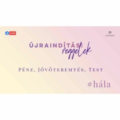 #újraindítás Hogyan indítsd újra az életed a nulláról?