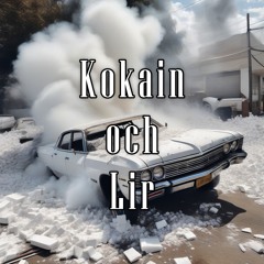 Kokain och Lir