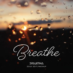 Breathe (Legends Of Runeterra Version)- Zouk Edit/Mashup
