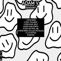 ADAM V. - The Drums [ITU042 ALBUM]
