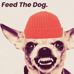 Feed The Dog