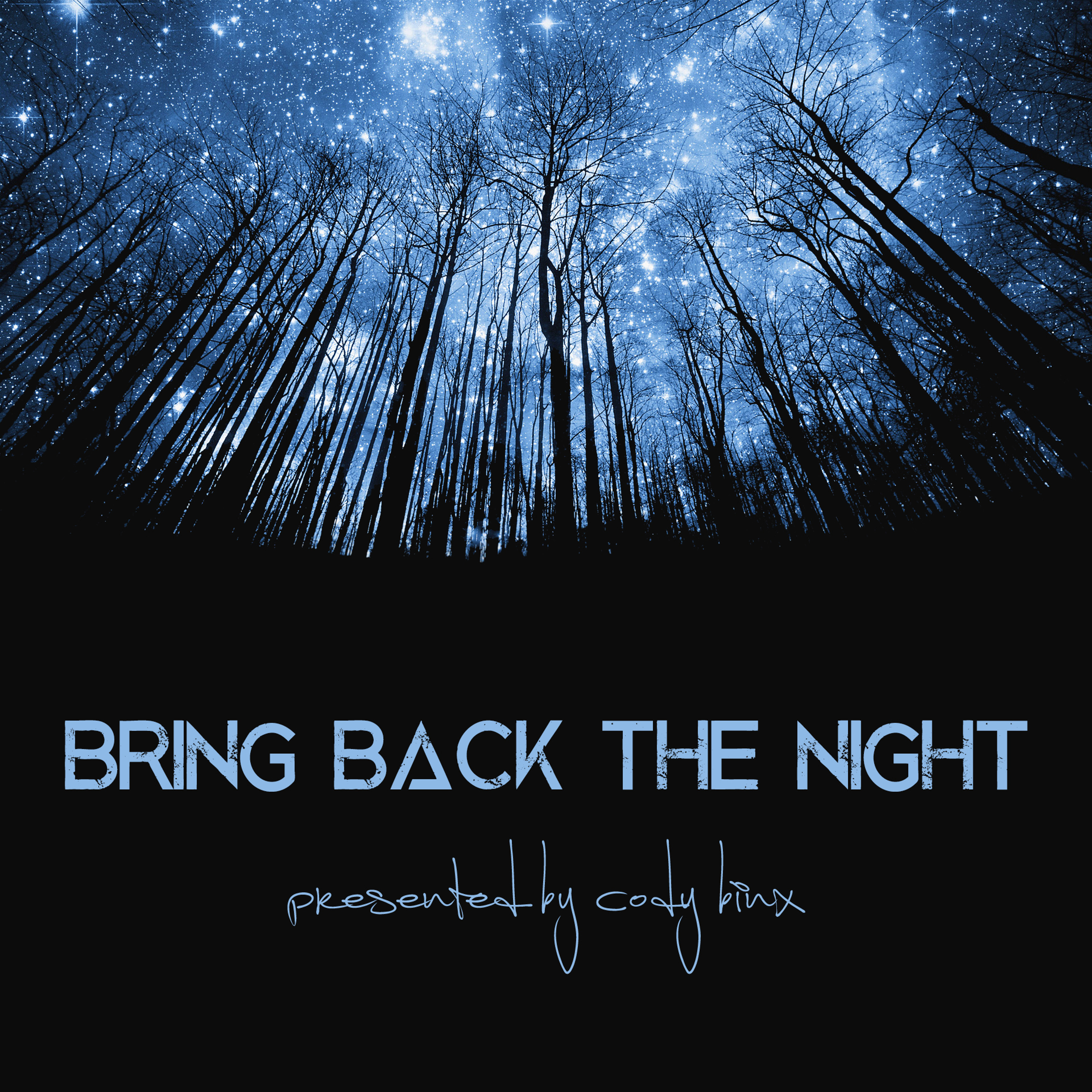 Bring Back The Night