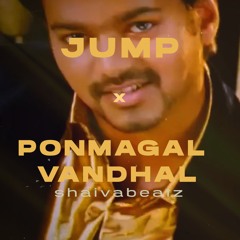 Jump x Ponmagal Vandhal | Full Remix | Tyla | A.R.Rahman | prod.Shaiva