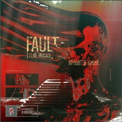 MYRNE, Grant, Ellis - Fault x Dead Man Walking (feat. McCall)