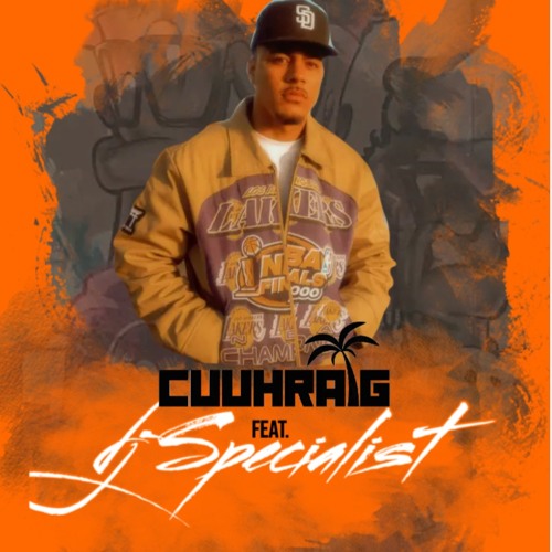 Cuuhraig feat. DJ SPecialist