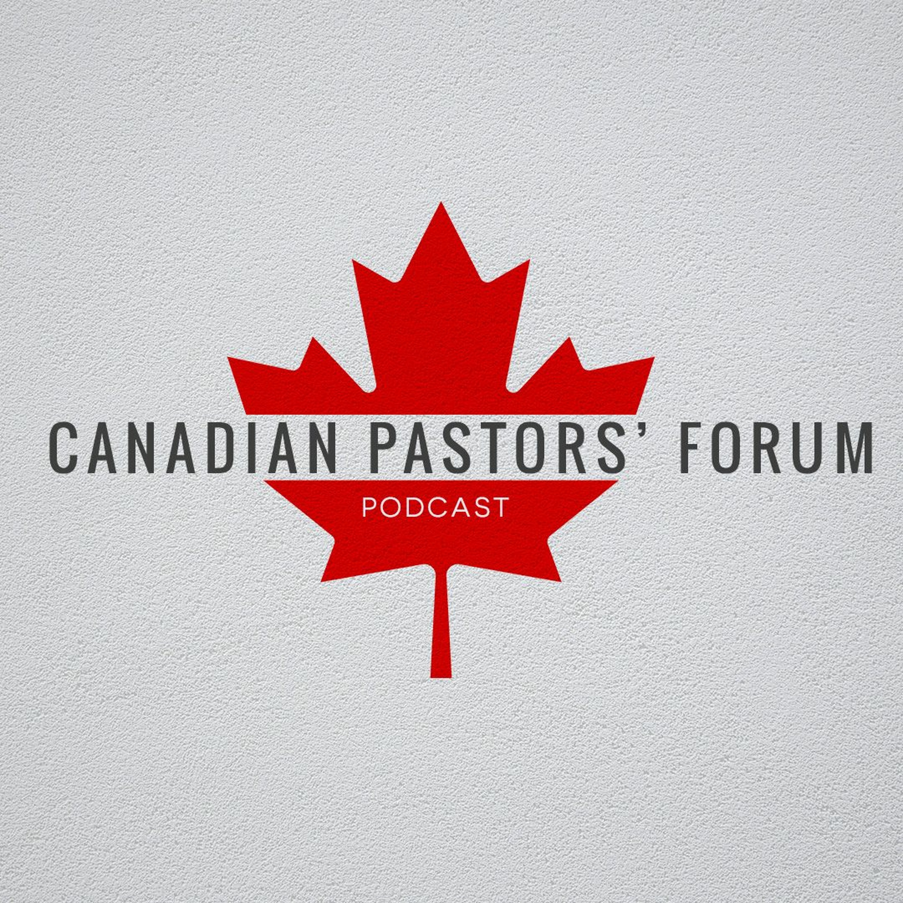Canadian Pastors' Forum: COVID-19