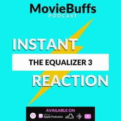 Instant Reaction - The Equalizer 3