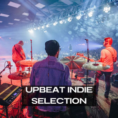 UPBEAT INDIE SELECTION