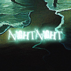 nightnight (prod. y3 and w!ll)