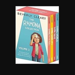 [PDF] 📚 The Ramona Collection, Vol. 2: Ramona Quimby, Age 8 / Ramona and Her Mother / Ramona Forev