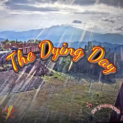 The Dying Day - The Immortal Stride