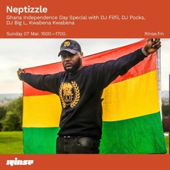 Ghana 64th Independence 2021 ★ || @RinseFM Guest Mix W/ @DjNeptizzle #UABSHOW - Mixed By @PocksYNL