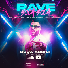 RAVE DO SOCA SOCA