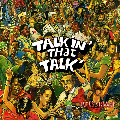 Talkin that talk#18-Spéciale Gwo-Ka-James Stewart for LYL Radio