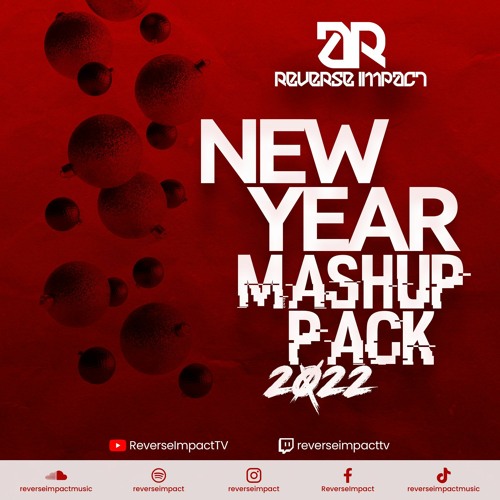 NEW YEAR MASHUP PACK 2022 ''Early support Henry Himself and many more''