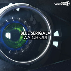 Blue Serigala - Watch out