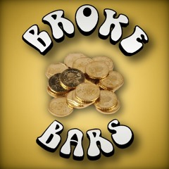 Broke Bars 1.0