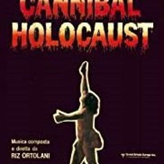 _BEST_ Download Film Cannibal Holocaust Mp4