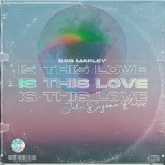 Is This Love (John Dezvar Remix)
