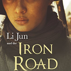 VIEW EBOOK 📕 Li Jun and the Iron Road by  Anne Tait &  Paulette Bourgeois [KINDLE PD
