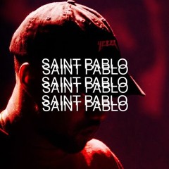 Kanye West - Saint Pablo {Slowed+Reverb}
