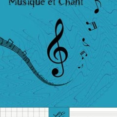 Télécharger le PDF Cahier de Musique et Chant Lyria Editions: 48 pages – Format A4 – Grands ca