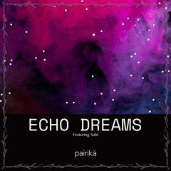 Echo Dreams