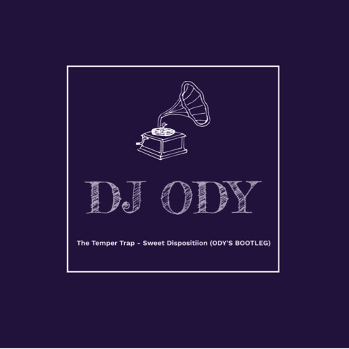 The Temper Trap - Sweet Disposition (ODY'S BOOTLEG)