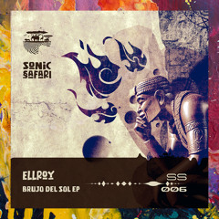PREMIERE: Ellroy — Vinho Da Jurema [Sonic Safari]