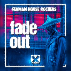 German House Rockers - Fade Out