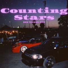 Counting Stars (BRN Techno Edit)