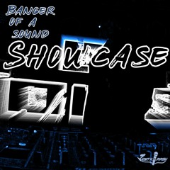 Banger of a Sound (justkiddion Showcase) in Rancho Cucamonga CA