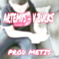 artemys - vbucks (prod. metis)