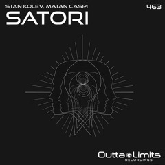 Stan Kolev, Matan Caspi - Satori (Original Mix) Exclusive Preview