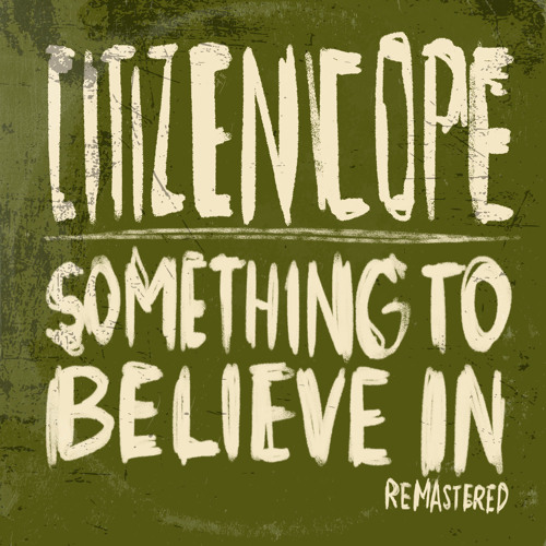 Something to Believe In (Remastered 2025)