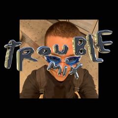 Trouble Mix #4 INJETORA