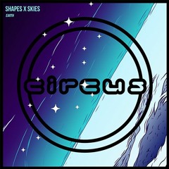 Shapes x SKIES - Earth