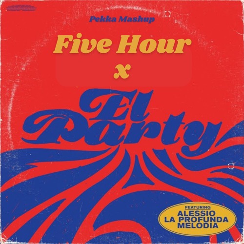 PEKKA - EL PARTY X FIVE HOURS