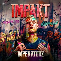 Imperatorz ft. Last Word - IMPAKT