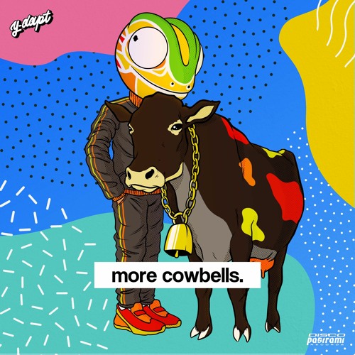 Y-DAPT - More Cowbells (Back And Forth Series)