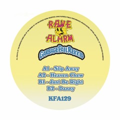 KFA129B1 - Rave Alarm - Just Be Right