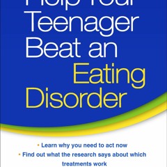DOWNLOAD/PDF Help Your Teenager Beat an Eating Disorder