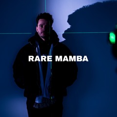 RARE MAMBA - KLUB Podcast 024